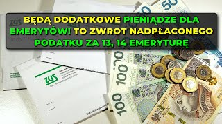 Będą dodatkowe pieniądze dla emerytów To zwrot nadpłaconego podatku za 13 14 emeryturę [upl. by Galen]