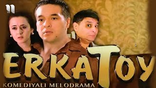 Erkatoy ozbek film [upl. by Kubiak]