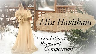 Miss Havisham  Regency Wedding Gown Out of Curtains  Foundations Revealed 2021 Competition [upl. by Robbyn]