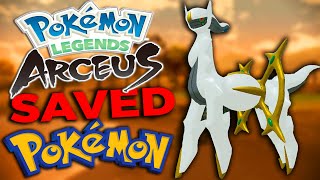 Game Freak Saved Pokémon with Legends Arceus [upl. by Ragnar]