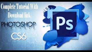 How To Install Adobe Photoshop Cs6  Download link in description [upl. by Miguel]