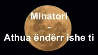 Minatori  Athua ëndërr ishe ti [upl. by Reinertson]