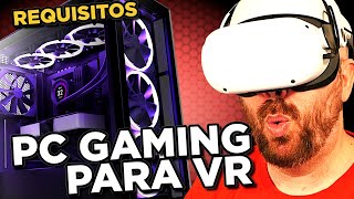 ¿Cuales son los REQUISITOS de PC para REALIDAD VIRTUAL Mínimo Recomendado y PC MASTER RACE VR [upl. by Annod]