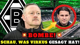 🚨BOMBE Schau was Virkus über Seoane gesagt hat Die Situation ist angespannt in Gladbach ⚽⚫⚪🟢 [upl. by Lichter394]