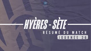 Résumé J26 Hyères 83 FC  FC SETE [upl. by Rushing515]