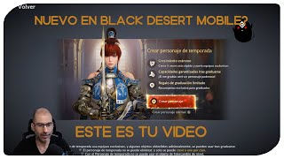 Nuevo en Black Desert Mobile Este es tu vídeo [upl. by Halbeib605]