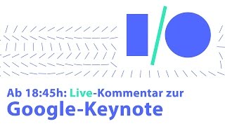 LiveKommentar zur Google IO [upl. by Ary]