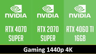 RTX 4070 SUPER vs RTX 2070 SUPER vs RTX 4060 TI 16GB [upl. by Nidnal]