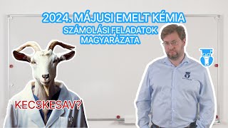 2024 május emelt szintű kémia érettségi számolási példáinak magyarázata [upl. by Nordna150]