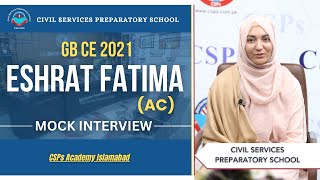 GB CE 2021 Mock Interview  CSS preparation  CSS Academy Islamabad  Eshrat Fatima  AC [upl. by Qulllon]