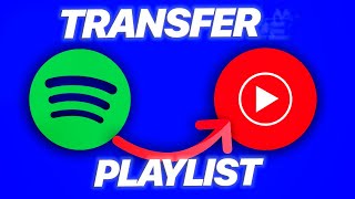 How to transfer a Spotify playlist to YouTube Music [upl. by Namar81]