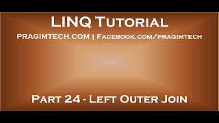 Part 24 Left Outer Join in LINQ [upl. by Small]