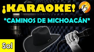 Caminos de Michoacán  Karaoke  Lalo Mora [upl. by Celin]