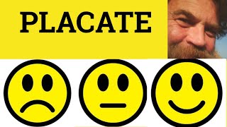 🔵 Placate  Placate Meaning  Placate Examplles  Formal English [upl. by Adriene]