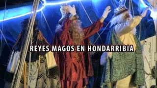 Reyes Magos en Hondarribia 2015  Txingudi Online [upl. by Macdonald256]