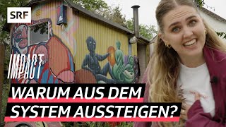 Raus aus der Gesellschaft – Wie lebt man als Aussteigerin  Impact  SRF [upl. by Demah544]