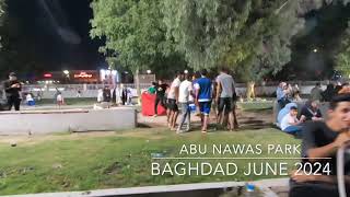 Abu Nawas Park Baghdad June 2024 [upl. by Tehcac]