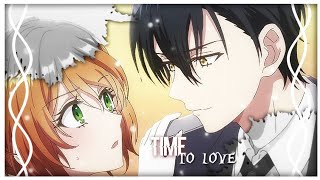 Raeliana x Noah「AMV」 Time to love [upl. by Selfridge903]