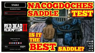 NACOGDOCHES SADDLE TEST IS IT THE BEST SADDLE Red Dead Online [upl. by Joscelin657]