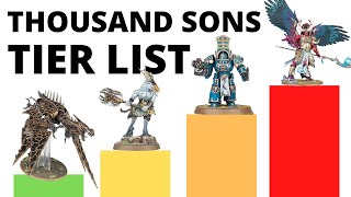 Thousand Sons Unit Tier List in 10th Edition Warhammer 40K  Best and Worst Index Datasheets [upl. by Naeroled]