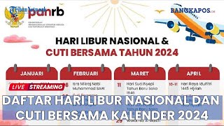 🔴LIVE  Kalender 2024 Berikut Daftar Hari Libur Nasiona dan Cuti Bersama [upl. by Inesita]