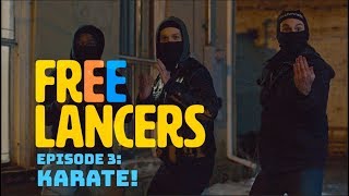 Karate  Episode 3 Season 1  Freelancers [upl. by Oidgime819]