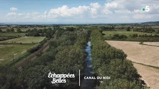 Navigation sur le canal du Midi  Échappées belles [upl. by Merola]