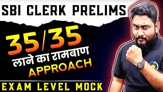 SBI Clerk Prelims 2023 Real Exam Level Mock Test  Target 3535 with Exam Approach  Career Definer [upl. by Lahpos179]