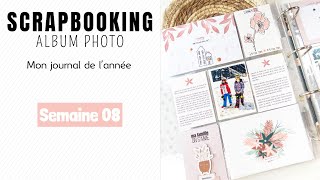 Tuto Scrapbooking Mon Journal de lannée  Semaine 08 [upl. by Nodlew702]