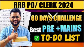 RRB PO 2024 Pre Mains Detailed TODO List  RRB PO Notification 2024 Out rrbpo2024 rrbclerk [upl. by Clere955]