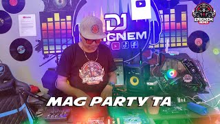 Mag Party Ta Budots  Dj Ericnem [upl. by Peyton]