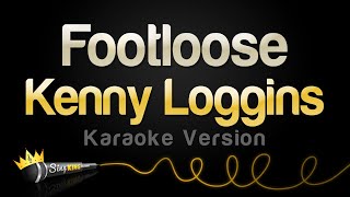 Kenny Loggins  Footloose Karaoke Version [upl. by Artenek]