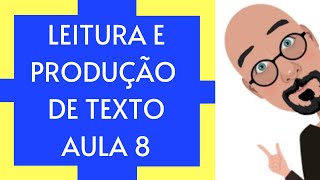 🦉LEITURA E PRODUÇÃO DE TEXTO  AULA 8  MANUAL DE REDAÇÃO DA PRES DA REPÚBLICA  01JUL21⚖ [upl. by Dupuy775]