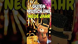 Einen guten Rutsch ins neue Jahr 2024 🎉🥂🍾  Neujahrsgrüße Silvestergrüße  🎉🥂🍾 [upl. by Renado548]