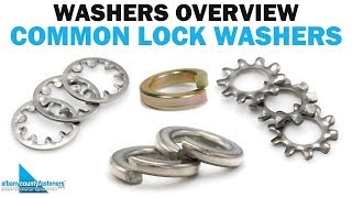 Common Types of Lock Washers  Fasteners 101 [upl. by Truscott]