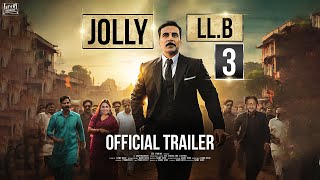 Jolly LLB 3  Trailer  Akshay Kumar  Arshad Warsi  Saurabh Shukla  Huma Qureshi FanMade [upl. by Asi]