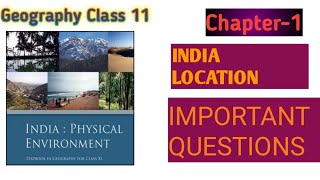 class 11th Geography chapter 1 India location important questions [upl. by Arocet582]