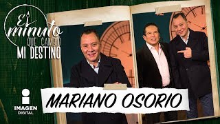 Mariano Osorio en El minuto que cambió mi destino  Programa completo [upl. by Almeta]