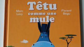 TÊTU COMME UNE MULE [upl. by Bronson]