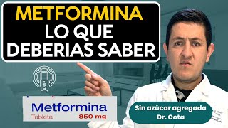 Efectos de la Metformina que NO conocias Dr Antonio Cota Sugar Care [upl. by Noral282]