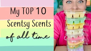 My TOP 10 Scentsy Scents of All Time [upl. by Elocn]