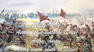 Confederate Song  I Wish I Was In Dixie Land with lyrics [upl. by Selina]