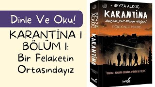 KARANTİNA 1  BÖLÜM 1 [upl. by Kuhlman]