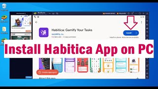 How To Install Habitica App on Your PC Windows amp Mac [upl. by Ynabla194]