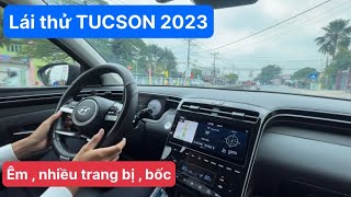 Lái thử trải nghiệm TUCSON 20 Xăng Đặc Biệt 2023  Cách sử dụng Lim  Crusie control [upl. by Radford]