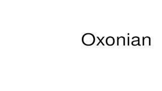 How to pronounce Oxonian [upl. by Hayila]