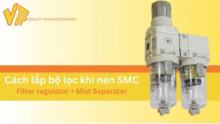 Cách lắp Bộ lọc khí điều áp lọc tinh dòng mới D Assembly Air Filter Regulator new D Maker SMC [upl. by Ambur]