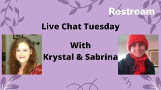 Live Chat Tuesday 131 W CoHost Sabrina [upl. by Matelda624]