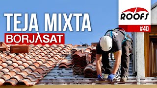 Colocación de TEJA MIXTA sobre rastreles del sistema BorjaSAT  ROOFS 🔴 [upl. by Acined480]