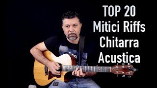 Top 20 Mitici Riffs di Chitarra Acustica [upl. by Neram479]